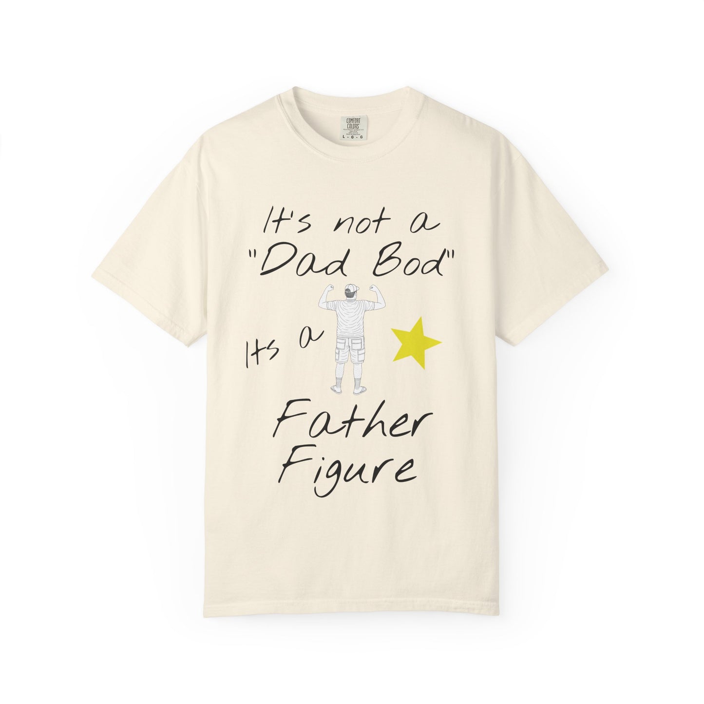 Funny Dad T-Shirt - 'It's Not A Dad Bod, It's A Father Figure'