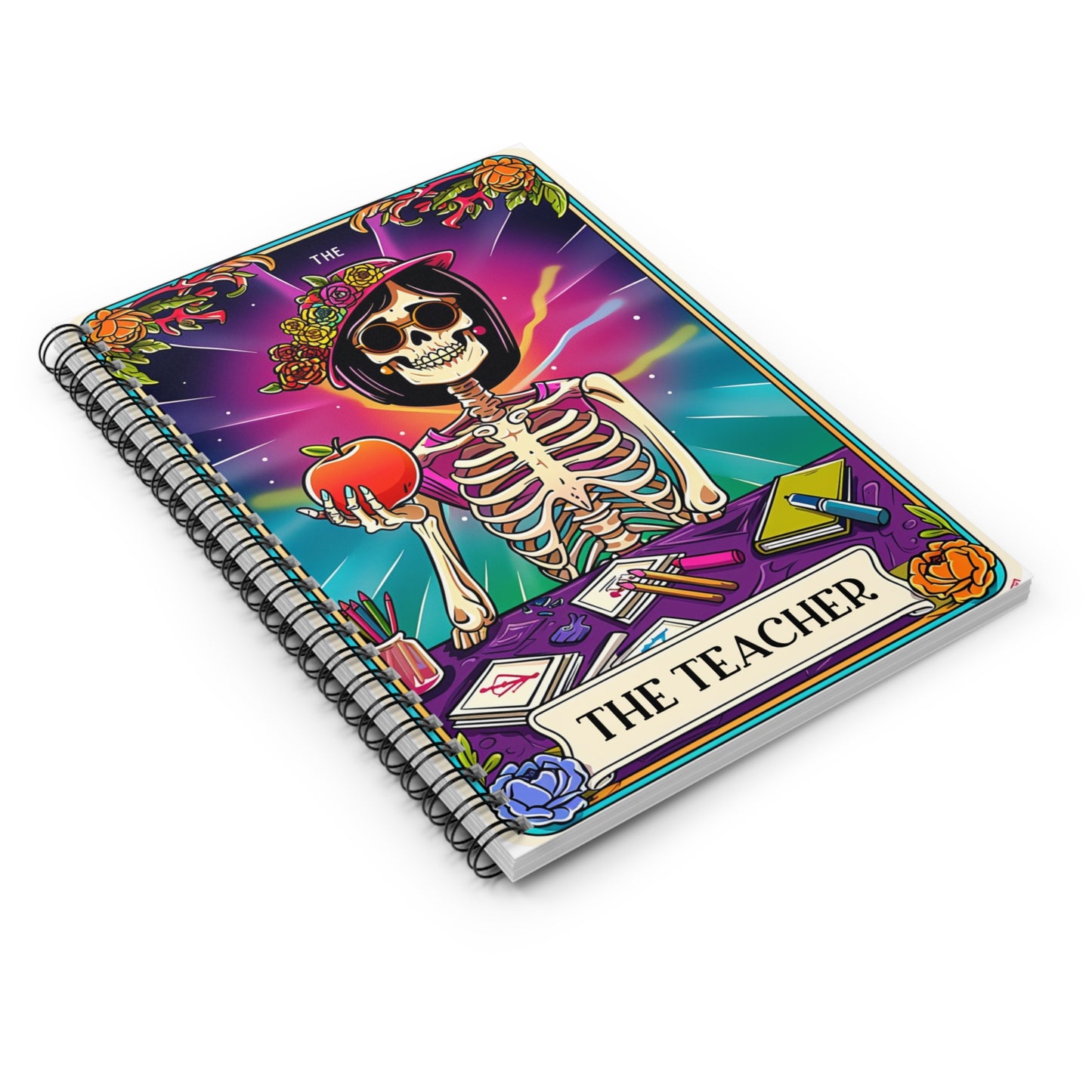 Teacher -Snarky Tarot Spiral Notebook - Be Inspired! Make your lists, write your stories, journal your thoughts, meditate on your dreams.