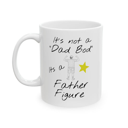 Dad Bod Ceramic Mug, Funny Fathers Day Gift Cup, Humorous Father Figure Tea Mug, Gift for Dad, Dad Joke Coffee Cup, Unique Dad Present, Dad
